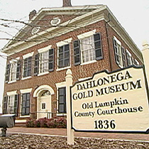 The Dahlonega Gold Museum Historic Site