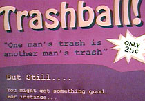 Trashball machine